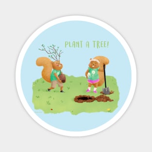 Plant a tree Magnet